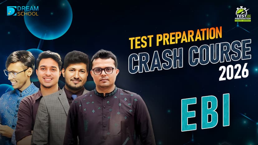 Bangla, English, ICT Test Preparation Crash Course